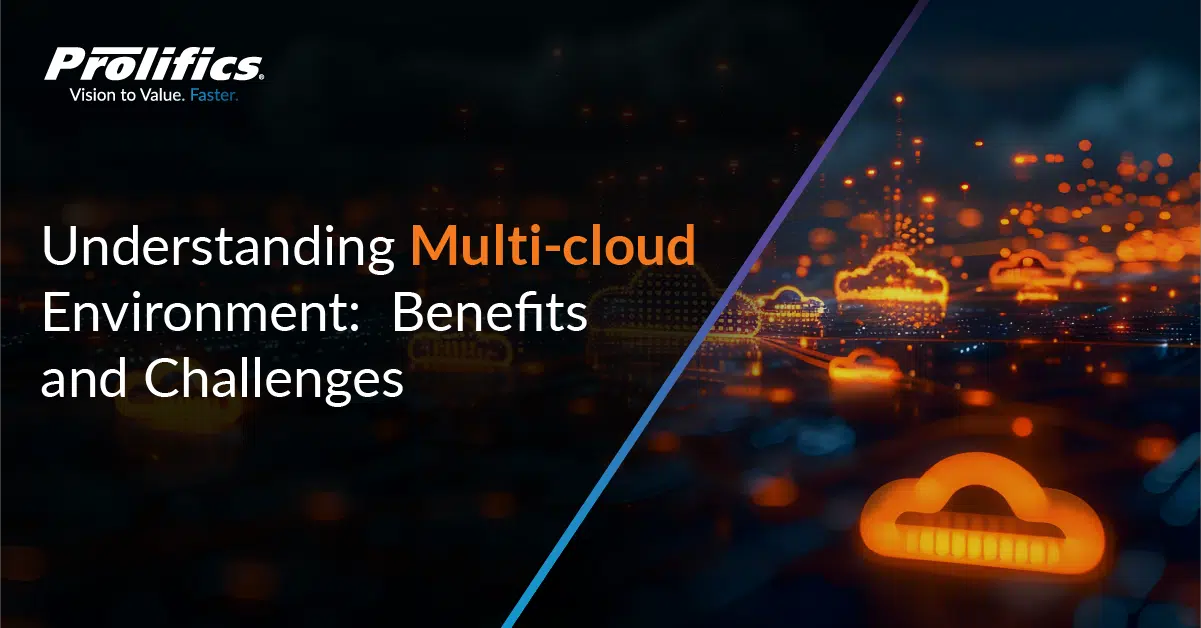 Understanding Multi-cloud Environment:  Benefits and Challenges