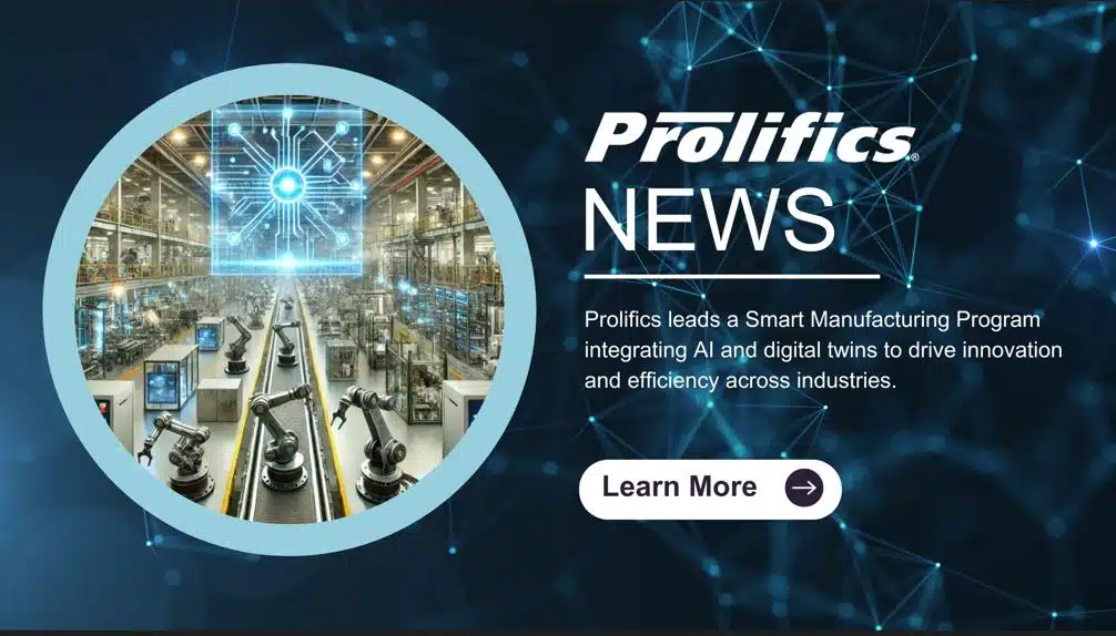 Prolifics Inc. Drives the Future of Smart Manufacturing with AI and Emerging Technologies