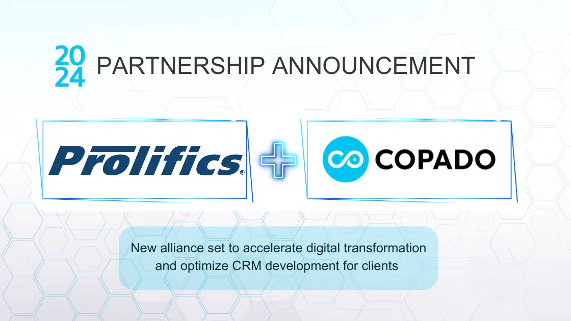 Prolifics and Copado Partner to Accelerate Digital Innovation Through Advanced CRM DevOps