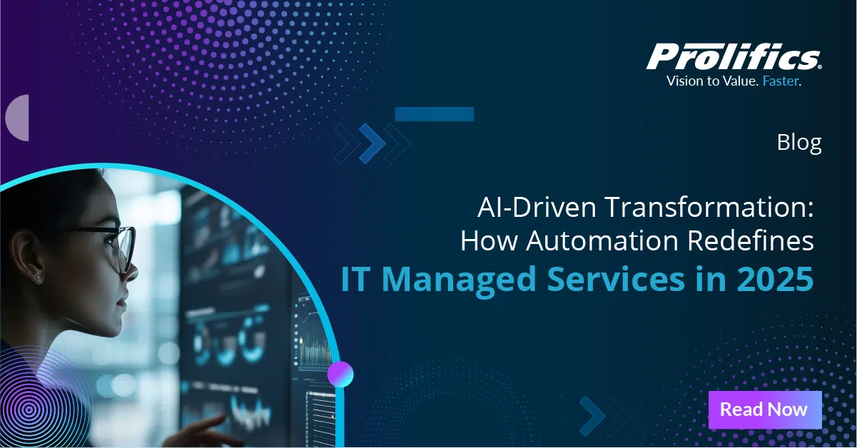 AI-Driven Transformation: How Automation Redefines IT Managed Services in 2025