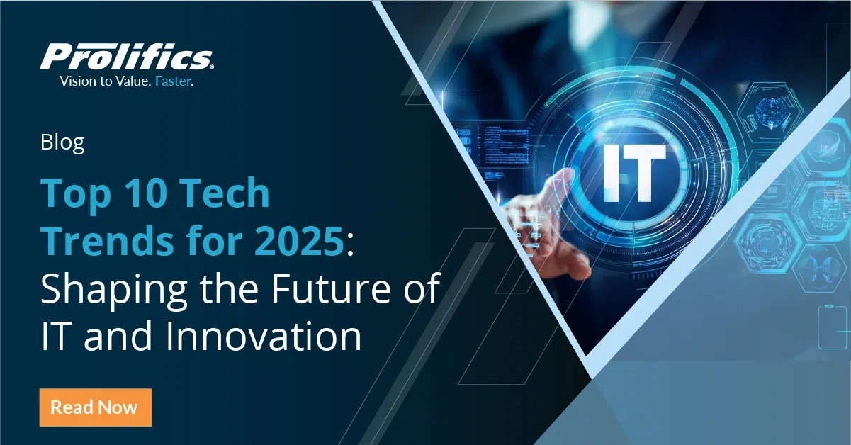 Top 10 Tech Trends for 2025: Shaping the Future of IT and Innovation