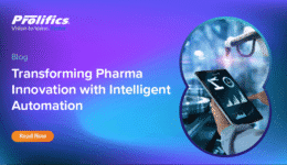 Transforming Pharma Innovation with Intelligent Automation - Prolifics