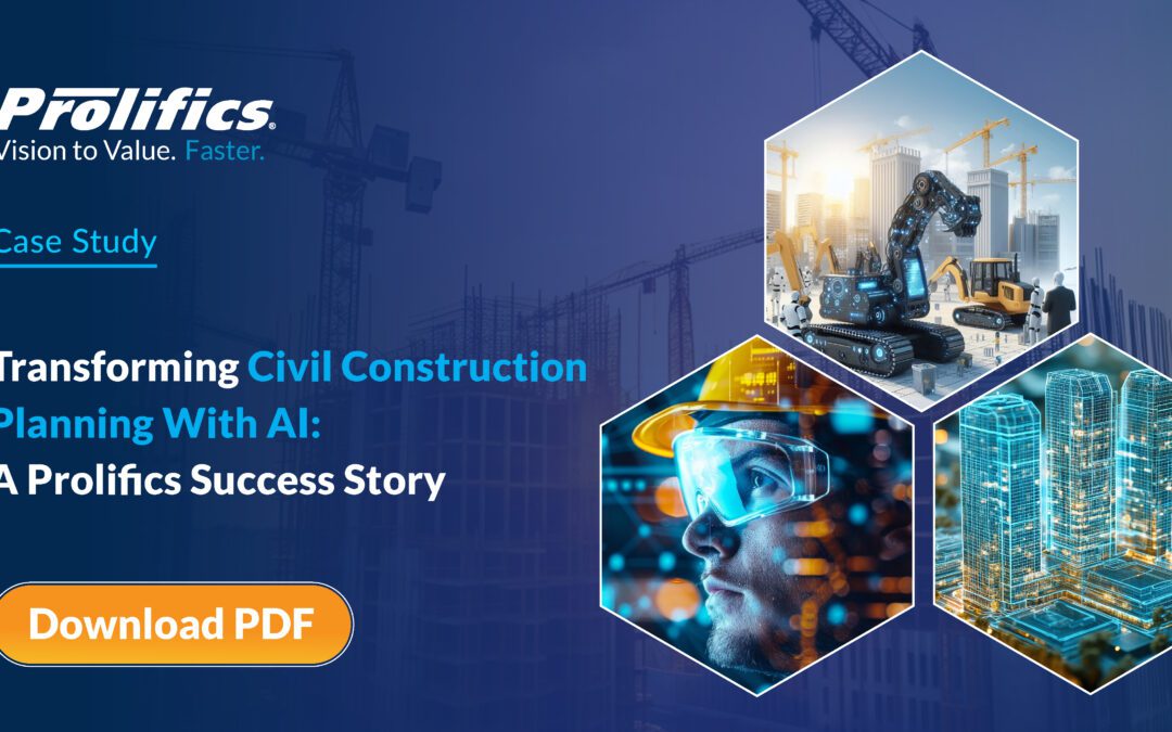 Transforming Civil Construction Planning With AI: A Prolifics Success Story