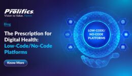 The Prescription for Digital Health Low-Code No Code Platforms_BLOG 1 (1)