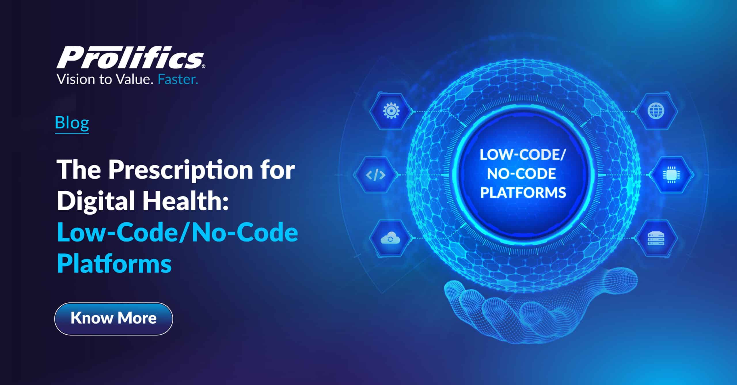 The Prescription for Digital Health: Low-Code/No-Code Platforms