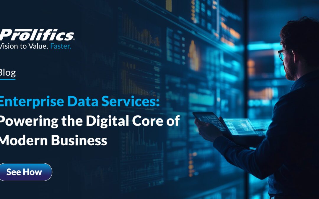 Enterprise Data Services: Powering the Digital Core of Modern Business