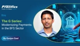 Gunjan Goel’s blog on modernizing ACH payments in the BFS sector, featured by Prolifics.