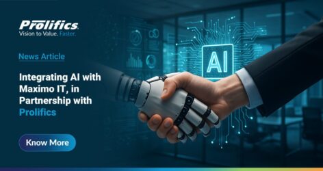 Integrating AI with Maximo IT, in Partnership with Prolifics