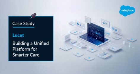 Prolifics + Lucet: Transforming Behavioral Health