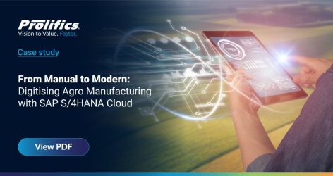 From Manual to Modern_Case study From Manual to Modern: Digitising Agro Manufacturing with SAP S/4HANA Cloud