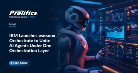 IBM Launches watsonx Orchestrate to Unite AI Agents Under One Orchestration Layer