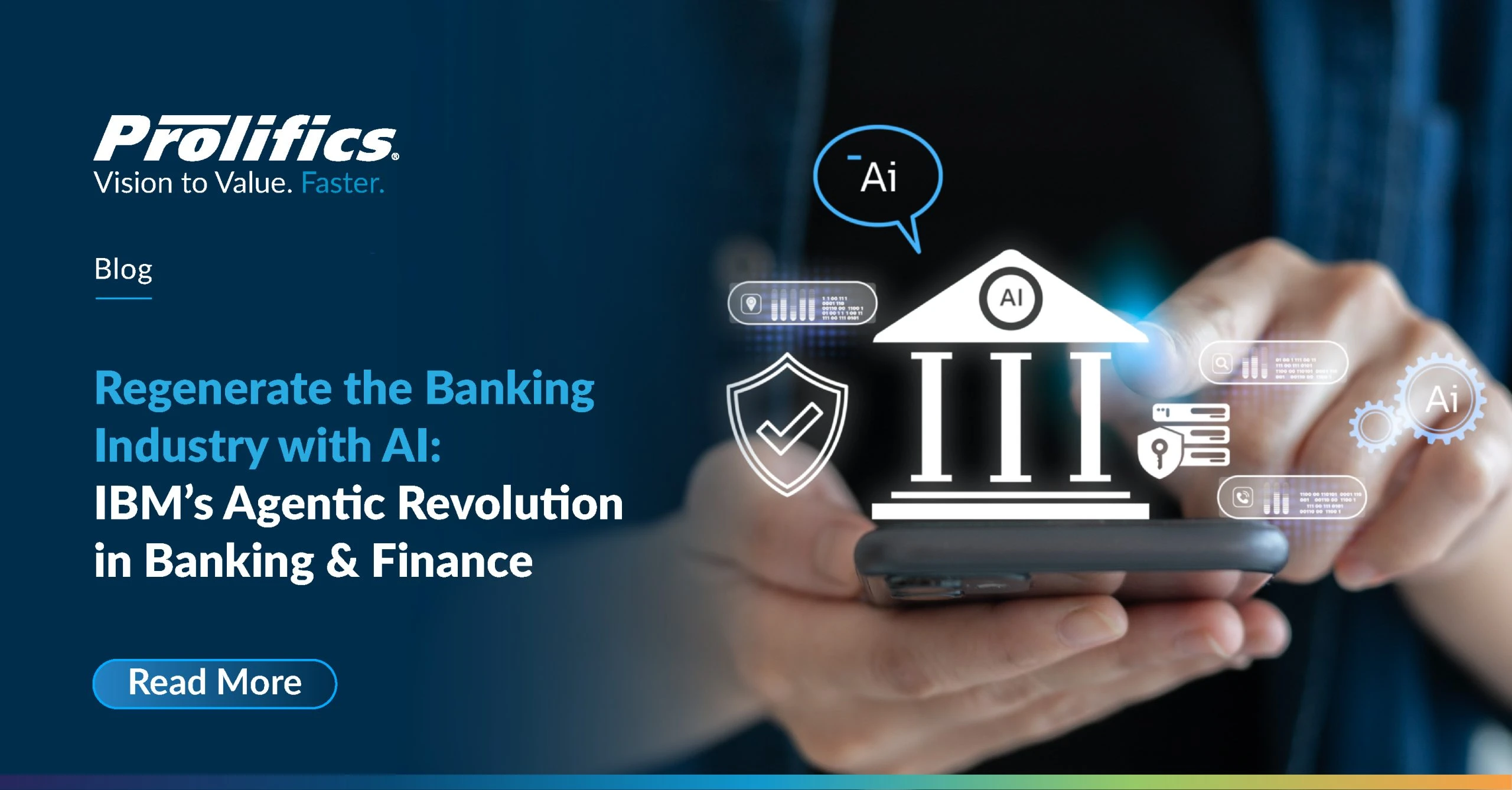 Regenerate the Banking Industry with AI: IBM’s Agentic Revolution in Banking & Finance