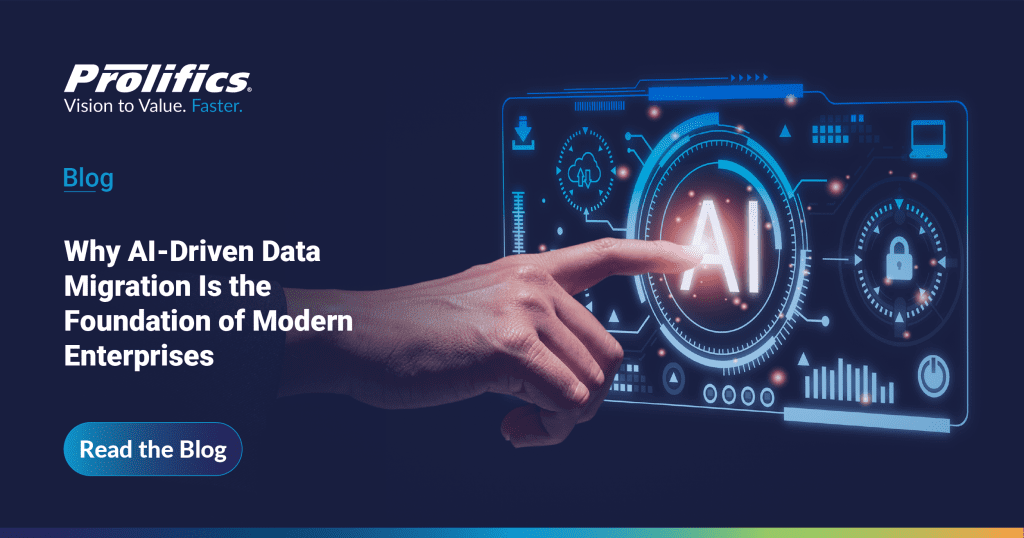 Content Migrate Visualization AI-Driven Data Migration – The Smart Path To Cloud ROI | Prolifics